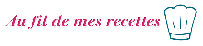 Au fil de mes recettes.com